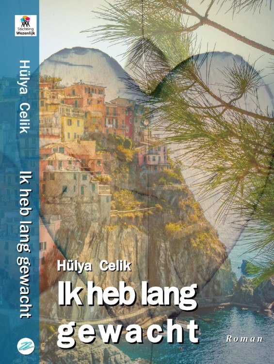 Op 8 maart verschijnt de nieuwe roman van Hülya Celik "Ik heb lang gewacht" 